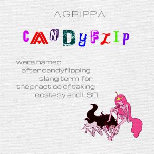 AGRIPPA - Candy Flip AGRIPPA - Candy Flip
