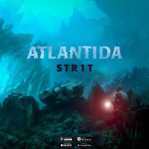 Str1t - Атлантида Str1t - Атлантида