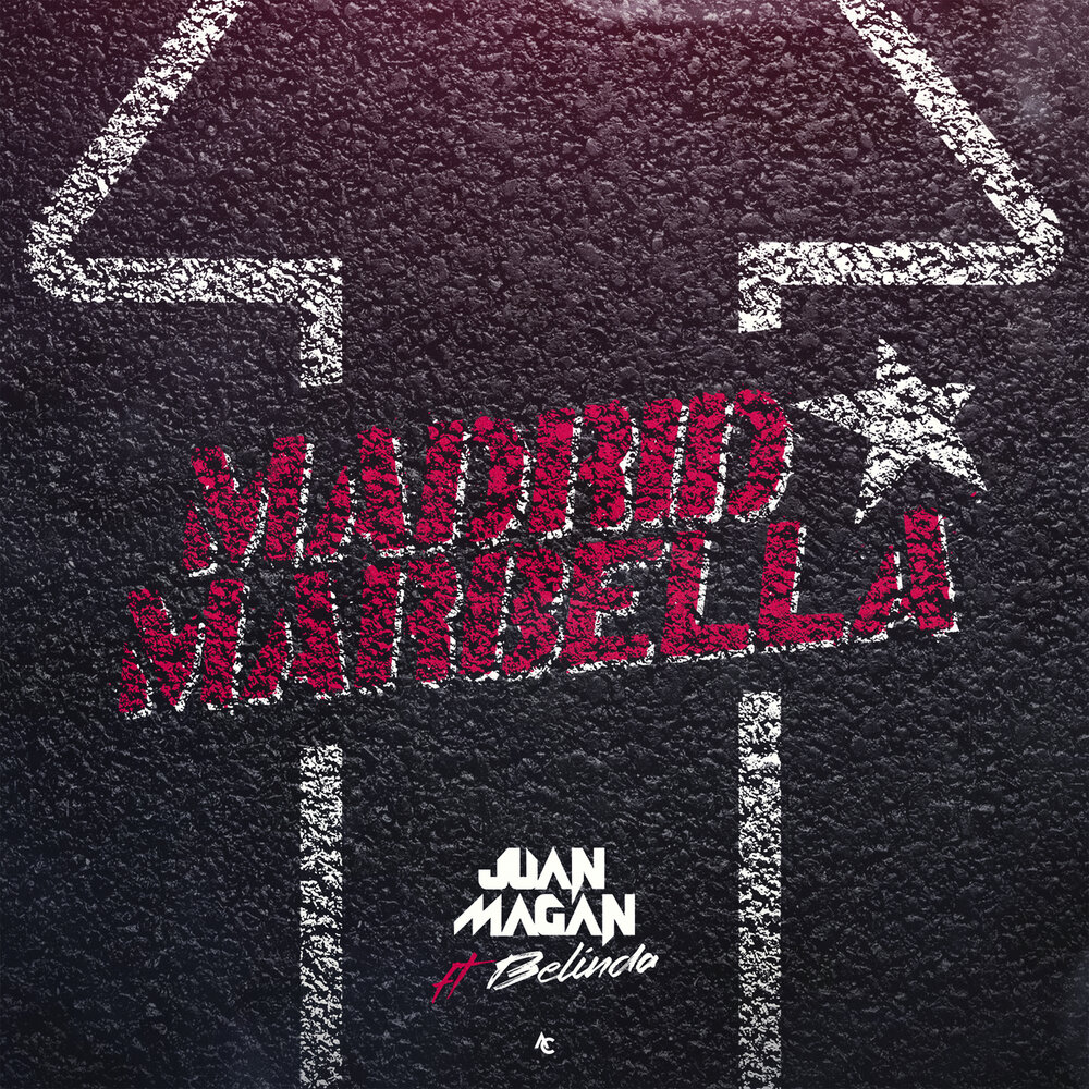 Juan Magan & Belinda - Madrid X Marbella