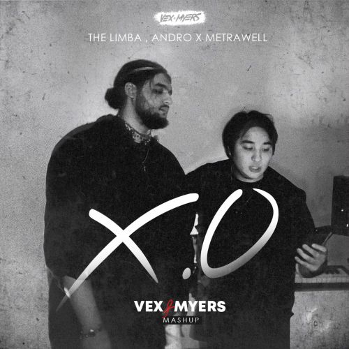 The Limba & Andro feat. Metrawell - X.O (VeX & Myers Mashup) The Limba & Andro feat. Metrawell - X.O (VeX & Myers Mashup)