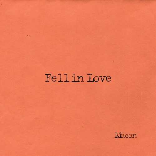 Macan - Fell In Love