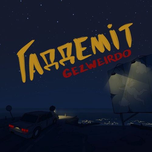 Gezweirdo - Гаддеміт Gezweirdo - Гаддеміт