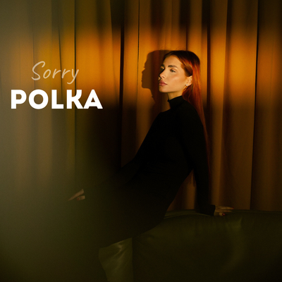 POLKA - Sorry