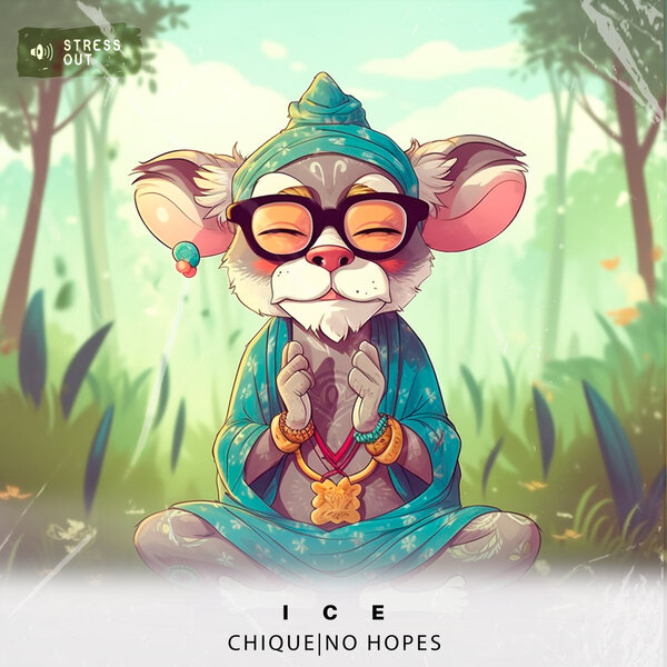 Chique & No Hopes - Ice