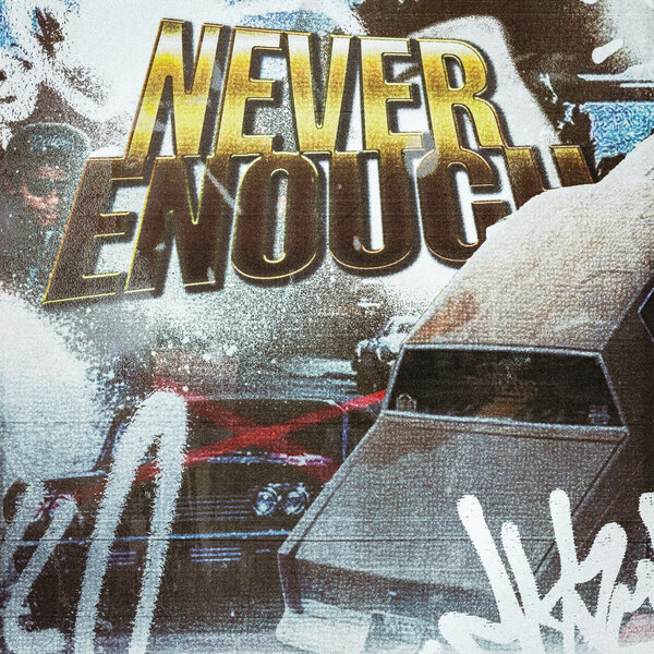 SXNRISE & CreepinCuz & Towa & PRETTY NICKY - NEVER ENOUGH
