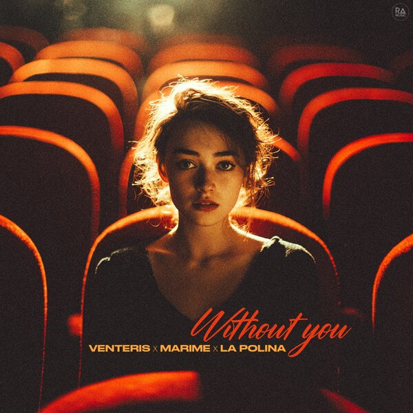 Venteris & Marime & La Polina - Without You Venteris & Marime & La Polina - Without You